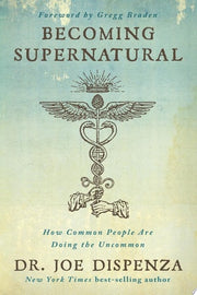 Becoming Supernatural : How Common People Are Doin