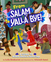 From Salam to Yalla Bye! - A Guide to Middle Eastern Gatherings