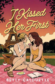 I Kissed Her First