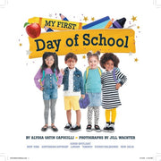 My First Day of School