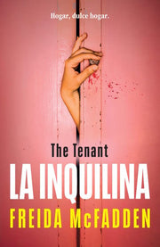 La inquilina / The Tenant (Spanish Edition)