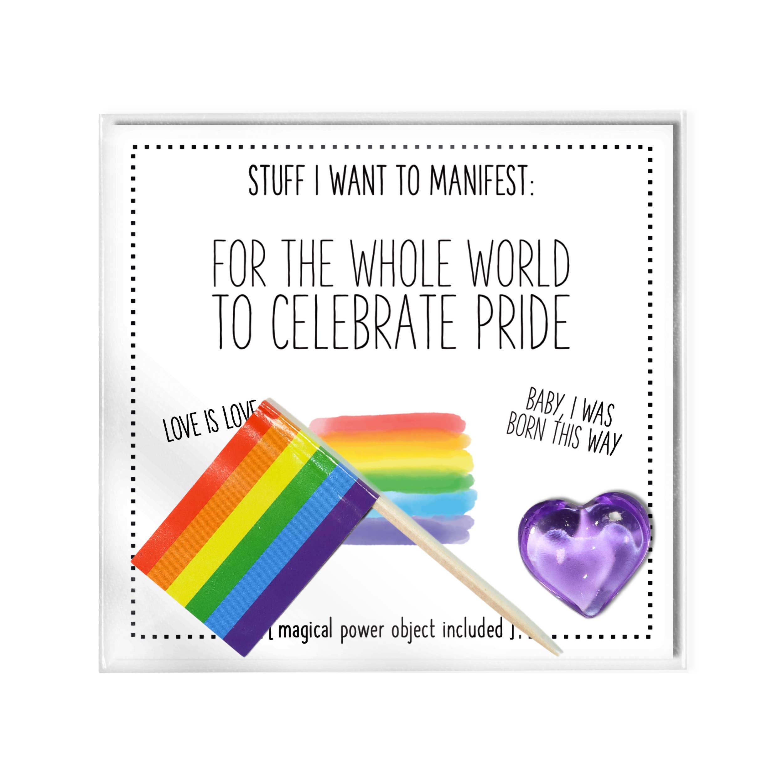 warm human - Stuff I Want To Manifest: For the World To Celebrate Pride by SidePony Boutique