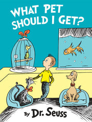 Dr. Seuss Book What Pet Should I Get? by Homeportonline