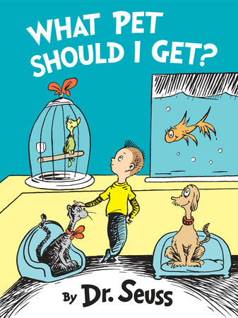 Dr. Seuss Book What Pet Should I Get? by Homeportonline