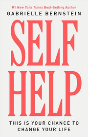 Self Help This Is Your Chance to Change Your Life