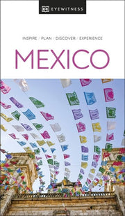 DK Eyewitness Mexico