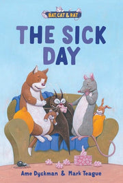 The Sick Day - Three-and-a-Half Stories