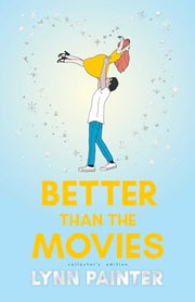 Better Than the Movies (Collector's Edition)