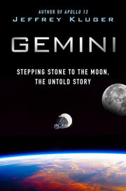 Gemini: Stepping Stone to the Moon, the Untold Sto