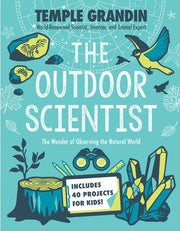 Outdoor Scientist The Wonder of Observing the Natu