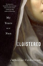 Cloistered