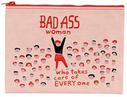 Blue Q Zipper Pouch, Bad Ass Woman Who Takes Care of Everyone. Made from 95% Recycled Material, 7.25"h x 9.5"w, Colorful Chunky Zipper (Pink) (B08C6CGN9W)
