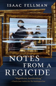 Notes from a Regicide