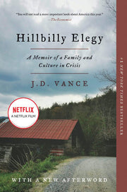 Hillbilly Elegy : A Memoir of a Family and Culture