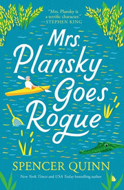 Mrs. Plansky Goes Rogue - A Novel