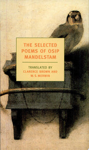 The Selected Poems of Osip Mandelstam
