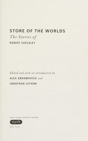 Store of the Worlds The Stories of Robert Sheckley