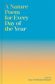 A Nature Poem for Every Day of the Year