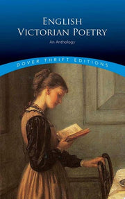 English Victorian Poetry: An Anthology