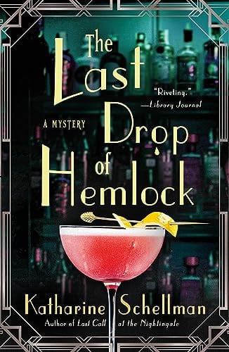Last Drop of Hemlock: A Mystery