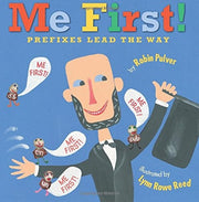 Me First!