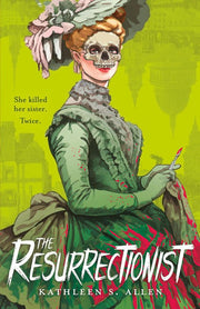 Resurrectionist: A Tale of Gothic Horror