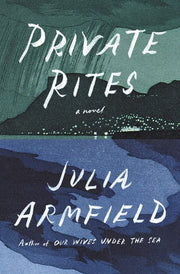 Private Rites: A Novel