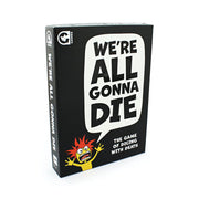 Game We're All Gonna Die by Homeportonline