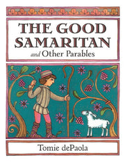 Good Samaritan and Other Parables