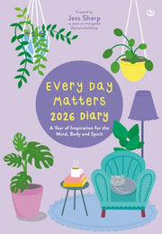 Every Day Matters 2026 Desk Diary: A Year of Inspi