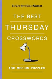 New York Times Games The Best Thursday Crosswords: 100 Medium Puzzles