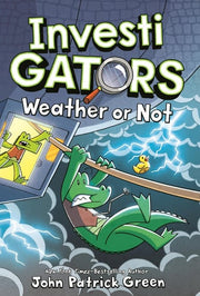 InvestiGators: Weather or Not (InvestiGators, 9)