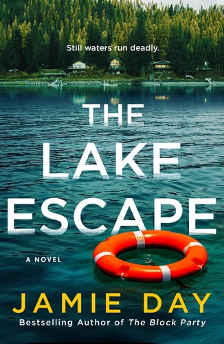 The Lake Escape A Novel