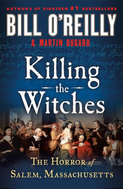 Killing the Witches: The Horror of Salem, Massachu