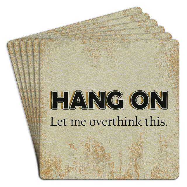 Bar Coaster | Hang on let me overthink this by Homeportonline