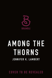 Among the Thorns
