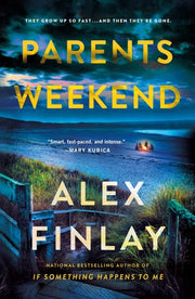 Parents Weekend A Novel