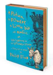 A Potion, a Powder, a Little Bit of Magic Or, Like Lightning in an Umbrella Storm