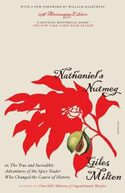 Nathaniel's Nutmeg (25th Anniversary Edition): or,