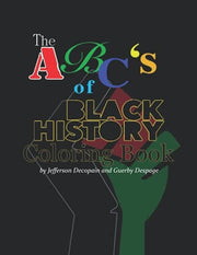 ABCs of Black History Coloring Book