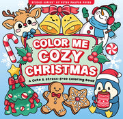 Color Me Cozy Christmas Artist's Coloring Book (31 single-sided designs on thick paper)