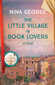 Little Village of Book Lovers: A Novel