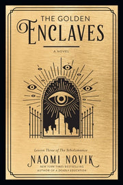 Golden Enclaves A Novel