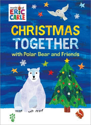 Christmas Together with Polar Bear and Friends (Wo