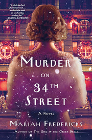 Murder on 34th Street: A Novel