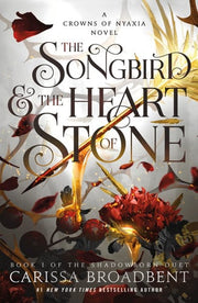 Songbird and the Heart of Stone