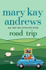 Road Trip - A Novel