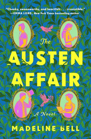 Austen Affair: A Novel