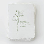 "In an endless garden of flowers..." Card