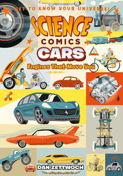 Science Comics: Cars Engines That Move You